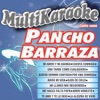 Canta Como: Pancho Barraza