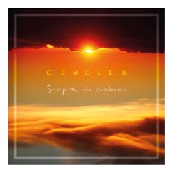 Sopa De Cabra - Cercles