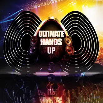 Ultimate Hands Up by Various Artists album reviews, ratings, credits