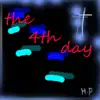 The 4thDay - Single album lyrics, reviews, download
