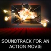 Soundtrack for an Action Movie