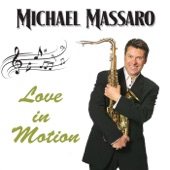 Michael Massaro - Love in Motion