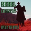 Rebel Country Devil in the Bottle