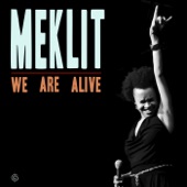 Meklit - We Are Alive