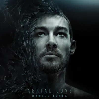 Aerial Love - EP - Daniel Johns