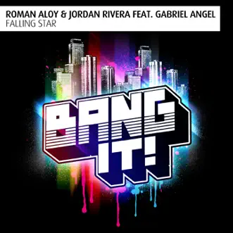 Falling Star (feat. Gabriel Angel) - Single by Roman Aloy & Jordan Rivera album reviews, ratings, credits