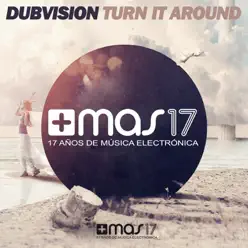 Turn It Around - Single - DubVision
