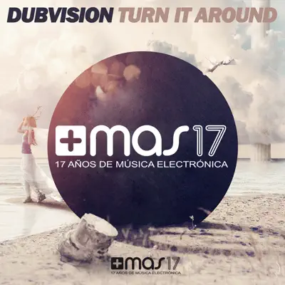 Turn It Around - Single - DubVision