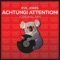 Achtung! Attention! - Evil Jokes lyrics