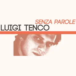 Senza parole - Single - Luigi Tenco