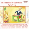 The Golden Age of Light Music: Highly Strung