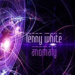 Anomaly - Lenny White Anomaly - Lenny White
