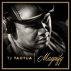 TJ Taotua - Magnify