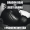 Pa' Qué Me Invitan (feat. Jiggy Drama) - Dragón Rojo lyrics
