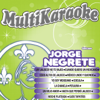 Canta Como Jorge Negrete - Multi Karaoke