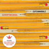 Schriftwechsel - Cutcannibalz