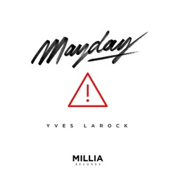 Yves Larock - Mayday