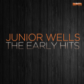 The Early Hits - Junior Wells