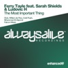 The Most Important Thing (Remixes) [feat. Sarah Shields & Ludovic H]