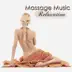 Massage Music Relaxation – Peaceful & Calming Music for Spa, Bath, Health Center & Hammam album cover