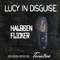 Halogen Flicker (Tonebox Remix) - Lucy In Disguise lyrics