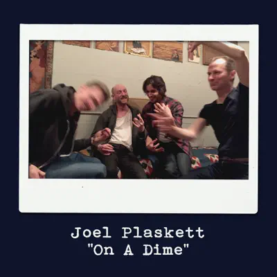 On a Dime (Radio Edit) - Single - Joel Plaskett