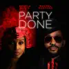 Party Done song lyrics