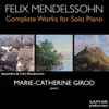 Mendelssohn: Complete Works for Solo Piano, Vol. 6 album lyrics, reviews, download