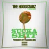 Sucka Sh*t (feat. Stresmatic) - Single album lyrics, reviews, download