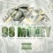 98 Money (feat. ThoroughBred, Ace Young) - Osaze Al-Amin lyrics