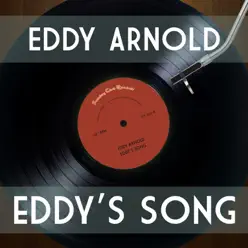 Eddy's Song - Eddy Arnold