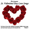 The Greatest St. Valentines Day Love Songs, Vol. 8