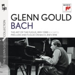 Glenn Gould - The Art of the Fugue, BWV 1080: Contrapunctus XIII (a 3)