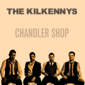 Chandler Shop - The Kilkennys