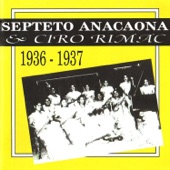 Septeto Anacaona - Algo Bueno