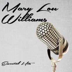 Essential Hits - Mary Lou Williams