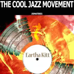 The Cool Jazz Movement - Eartha Kitt