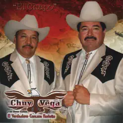 El Chapo - Chuy Vega El Chapo - Chuy Vega