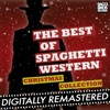 The Best of Spaghetti Western Christmas Collection, Vol. 1