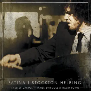 last ned album Stockton Helbing - Patina