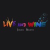 Live and Wine - Single