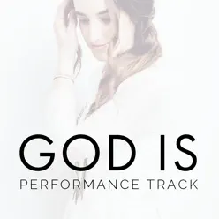 God Is (Performance Track) - Single - Holly Starr