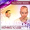 Nothing to Lose (feat. Jordan Kaahn) - Daniel Wanrooy lyrics
