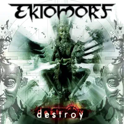 Destroy - Ektomorf Destroy - Ektomorf