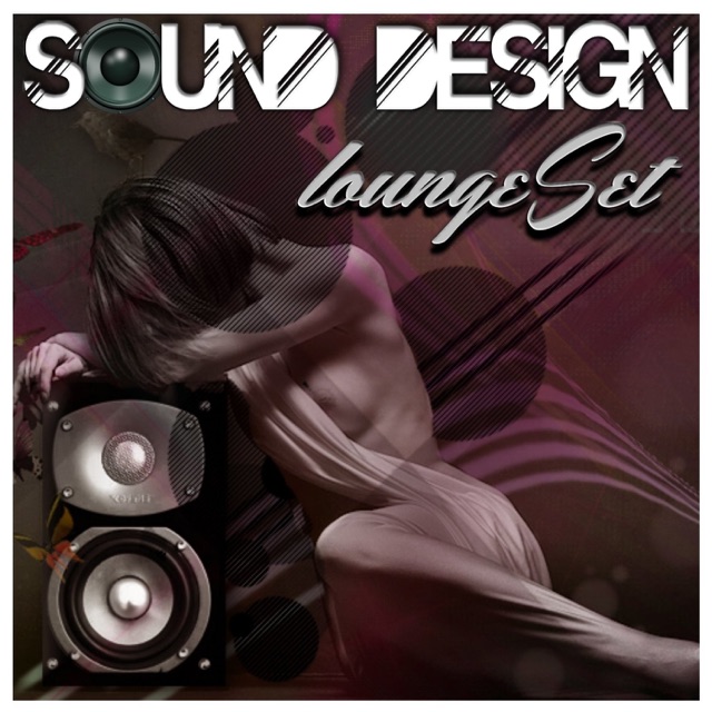 Sound Design - Lounge Set Album Cover