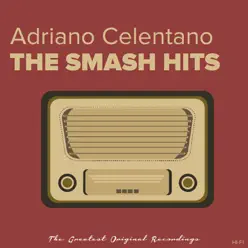 The Smash Hits - Adriano Celentano