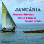 Jussara Silveira, Celso Fonseca & Daniel Jobim - Januária