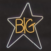 Big Star - Don't Lie to Me