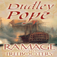 Dudley Pope - Ramage and the Freebooters (Unabridged) artwork