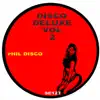 Disco Deluxe Vol 2 album lyrics, reviews, download